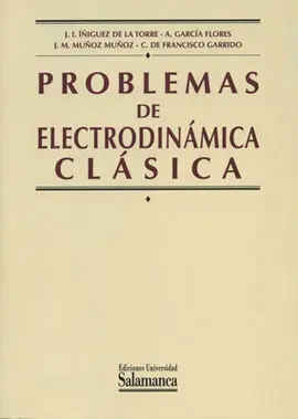 Problemas de Electrodinámica Clásica