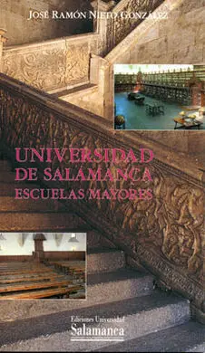 Universidad de Salamanca, Escuelas Mayores