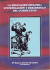 LA EDUCACIÓN INFANTIL: INVESTIGACIÓN Y DESARROLLO DEL CURRÍCULUM