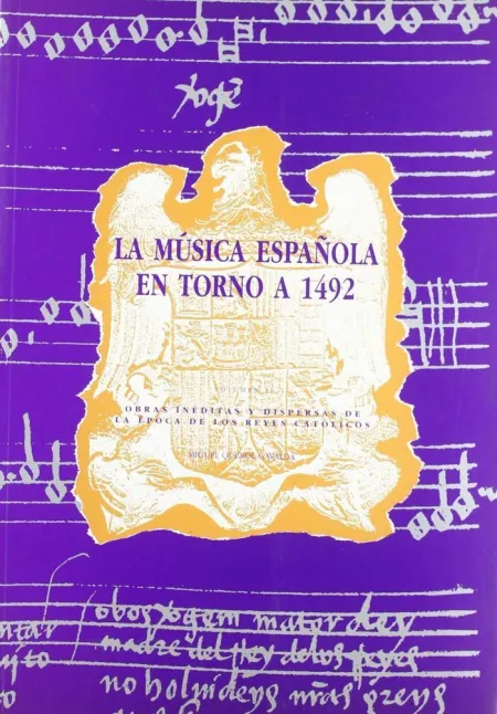 La Música Española en Torno a 1492