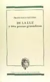 De la Luz y Tres Prosas Granadinas
