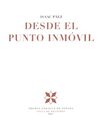 DESDE EL PUNTO INMOVIL