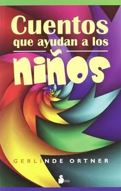 Cuentos que Ayudan a los Niños
