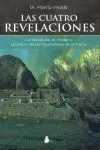 Cuatro Revelaciones, las