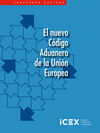 EL NUEVO CÓDIGO ADUANERO DE LA UNIÓN EUROPEA