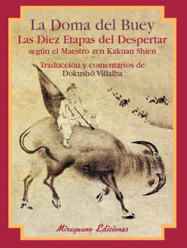 La Doma del Buey. Las Diez Etapas del Despertar