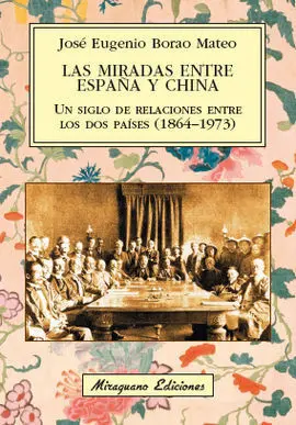 Las Miradas entre España y China