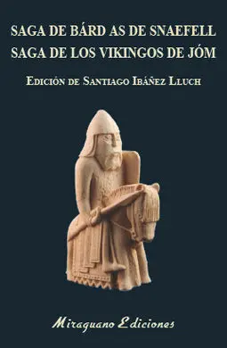 Saga de Bárd As de Snaefell. Saga de los Vikingos