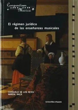 El Régimen Jurídico de las Enseñanzas Musicales en España