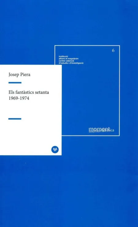Els Fantàstics Setanta 1969-1974