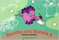 Escribo con Bubela 1
