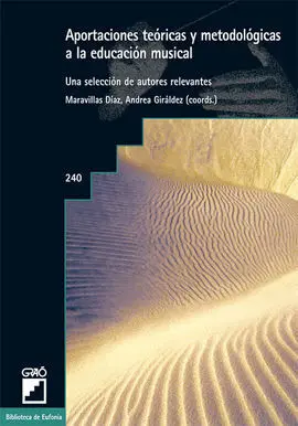 Aportaciones Teóricas y Metodológicas a la Educación Musical