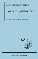 Los Seres Quebradizos