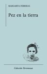 PEZ EN LA TIERRA