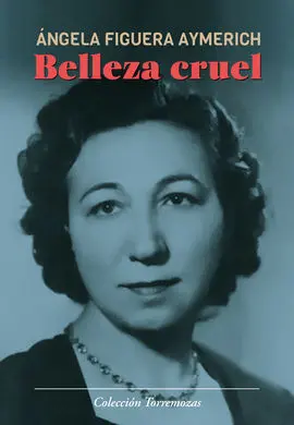 Belleza Cruel