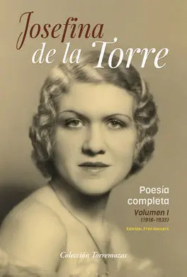 Poesia Completa Josefina de la Torre Volumen 1