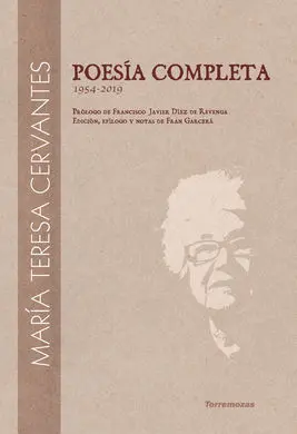 Poesía Completa de María Teresa Cervantes