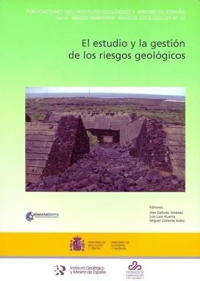 El Estudio y la Gestión de los Riesgos Geológicos