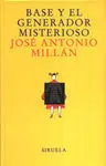 Base y el Generador Misterioso