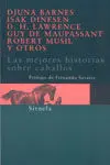 Las Mejores Historias Sobre Caballos