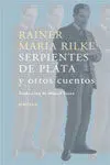 Serpientes de Plata y Otros Cuentos
