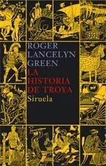 La Historia de Troya