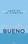 ¿QUÉ ES LA CIENCIA?