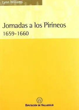 Jornadas a los Pirineos 1659 -1660