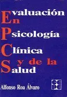 Evaluación en Psicología Clínica y Salud