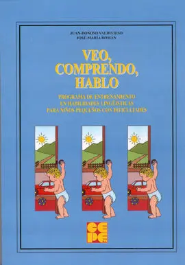 Veo, Comprendo, Hablo. Programa de Entrenamiento en Habilidades Lingüísiticas Pa