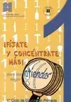 ¡Fíjate y Concéntrate Más! 1
