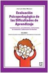 EVALUACIÓN PSICOPEDAGÓGICA DE LAS DIFICULTADES DE APRENDIZAJE. 1