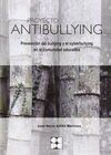 PROYECTO ANTIBULLYING. PREVENCIÓN DEL BULLYING Y EL CYBERBULLYING EN LA COMUNIDA