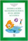 ESTIMULACIÓN NEUROPSICOLÓGICA EN EL MEDIO ACUÁTICO