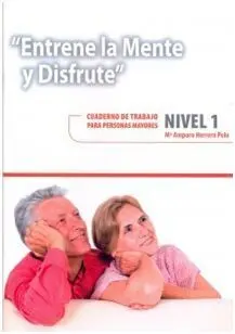Entrene la Mente y Disfrute Nivel 1