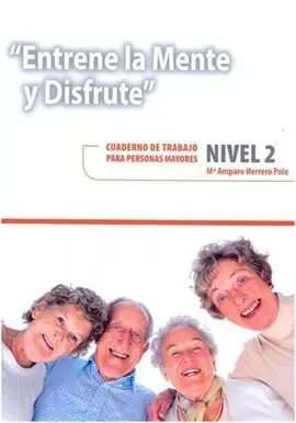 Entrene la Mente y Disfrute Nivel 2