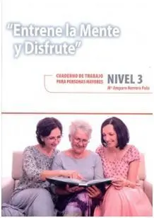 Entrene la Mente y Disfrute Nivel 3