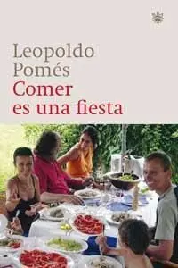 Comer Es una Fiesta