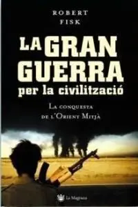 La Gran Guerra Per la Civilització