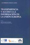 TRANSPARENCIA Y ACCESO A LA INFORMACION EN LA UNION EUROPEA