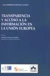 Transparencia y Acceso a la Informacion en la Union Europea