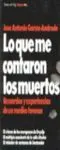 Lo que me Contaron los Muertos