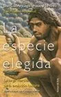 La Especie Elegida