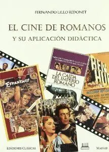 El Cine de Romanos y Su Aplicación Didáctica