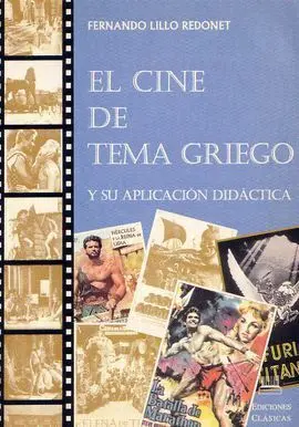 El Cine de Tema Griego y Su Aplicación Didáctica