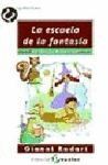 LA ESCUELA DE FANTASÍA