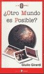 ¿OTRO MUNDO ES POSIBLE?