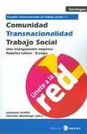 COMUNIDAD, TRANSNACIONALIDAD, TRABAJO SOCIAL 1