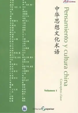 Pensamiento y Cultura China. Conceptos Clave 1