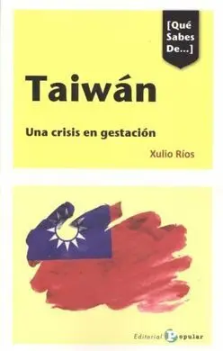 [Qué Sabes de... ] Taiwán